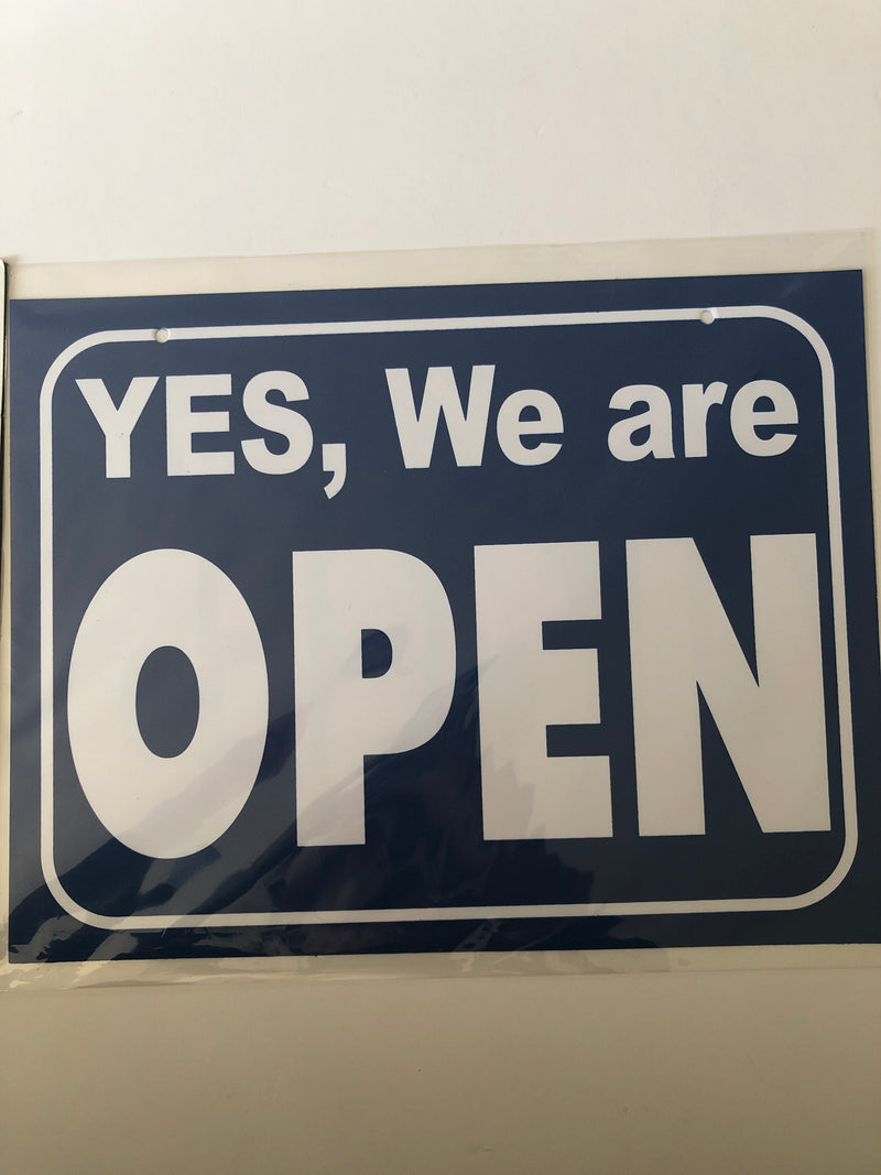 "Yes, We Are Open" / "Sorry, We Are Closed" Reversible Sign