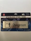 Changeroom Stainless Steel Sign